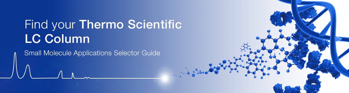 18153_lc_column_banner_EN Small Molecule Applications Selector Guide