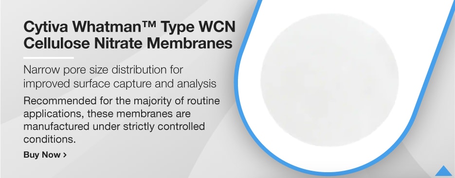 Cytiva Whatman™ Type WCN Cellulose Nitrate Membranes Cytiva Whatman™ Type WCN Cellulose Nitrate Membranes