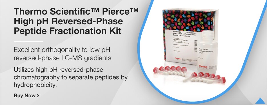 Thermo Scientific™ Pierce™ High pH Reversed-Phase Peptide Fractionation Kit Thermo Scientific™ Pierce™ High pH Reversed-Phase Peptide Fractionation Kit